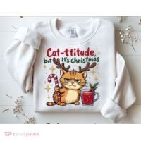 Cat-titude Christmas Cat Grumpy Cattitude Meme Sweatshirt thumb 2