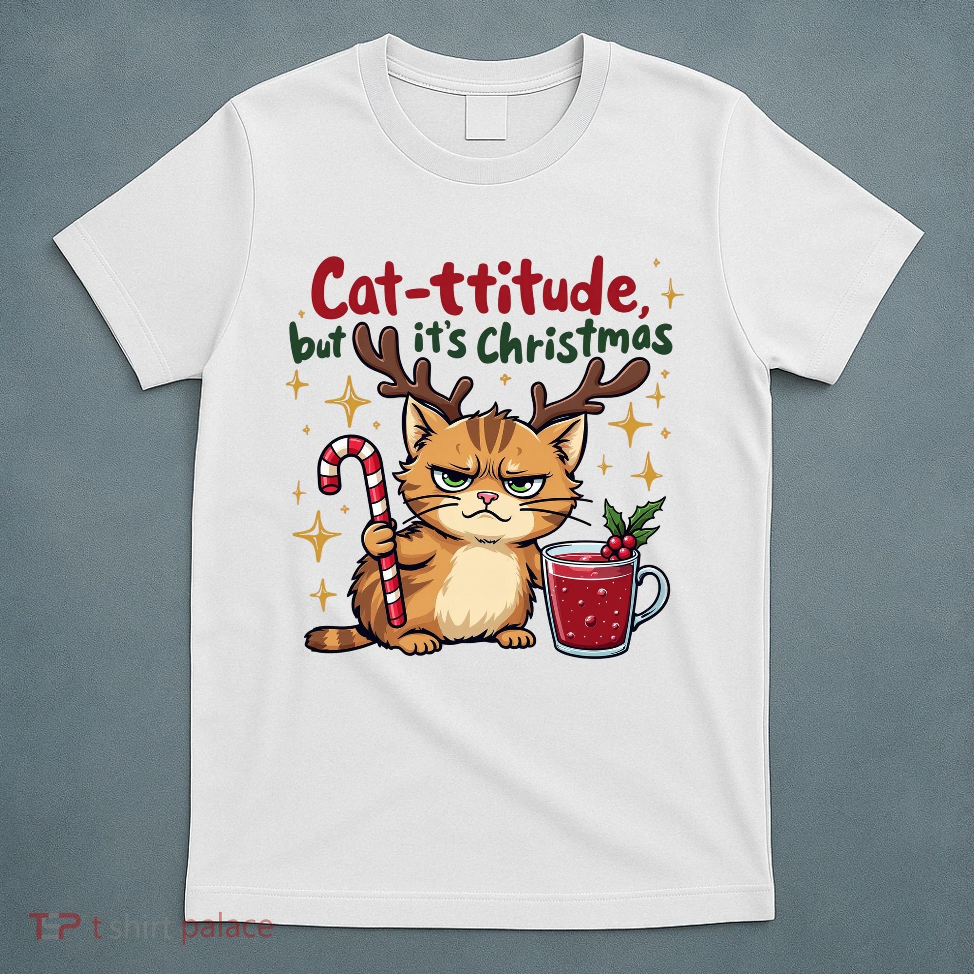Cat-titude Christmas Cat Grumpy Cattitude Meme T-Shirt