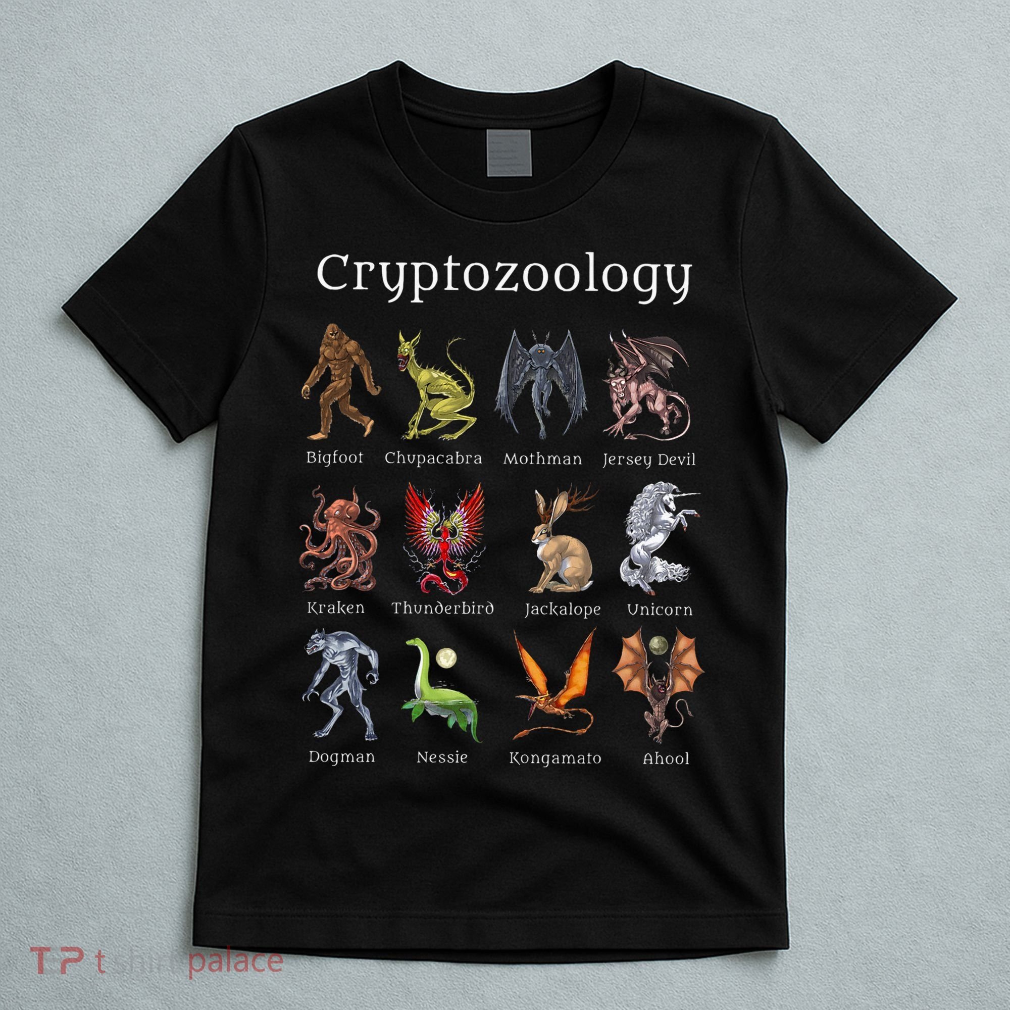 Cryptozoology Cryptid Creatures Fantasy Mythical Monsters T-Shirt