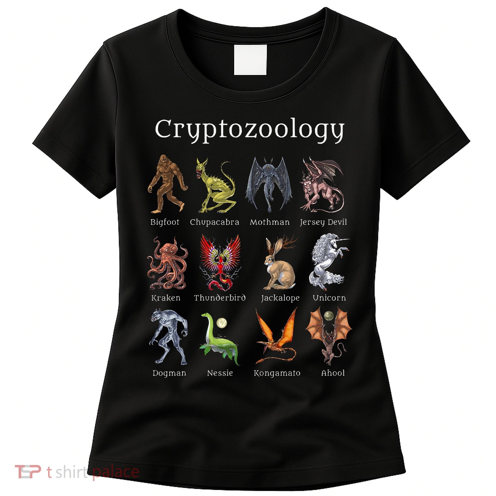 Cryptozoology Cryptid Creatures Fantasy Mythical Monsters Women's T-Shirt