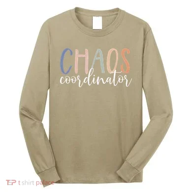 Chaos Coordinator Long Sleeve Shirt
