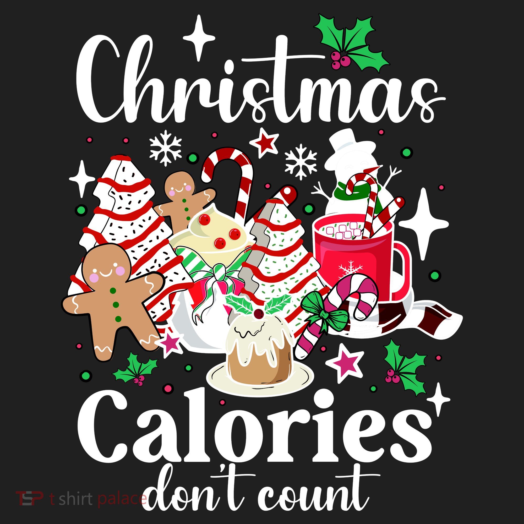 Christmas Calories DonT Count Women's Sweatshirt
