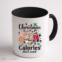 Christmas Calories DonT Count Coffee Mug thumb 1