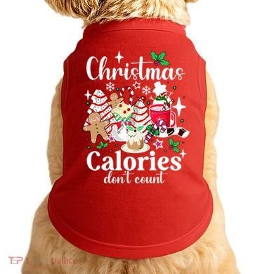 Christmas Calories DonT Count Doggie Tank