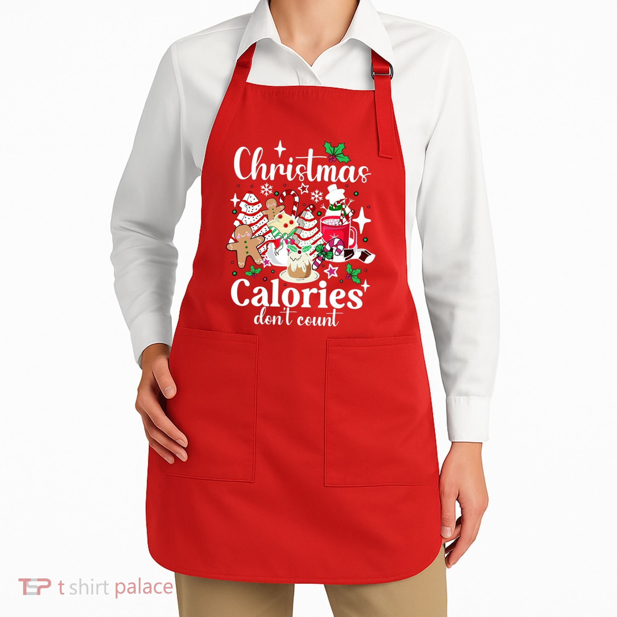 Christmas Calories DonT Count Apron