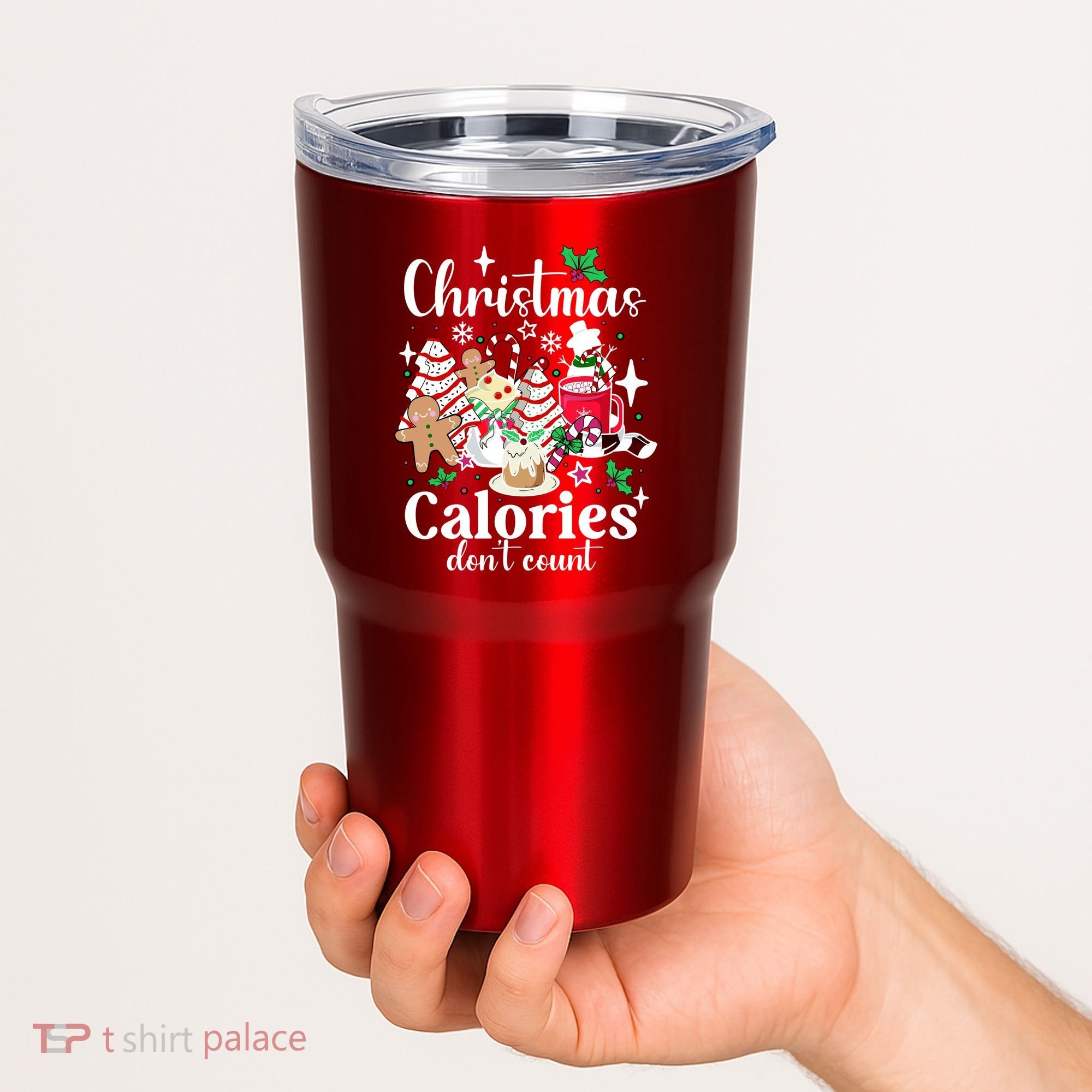 Christmas Calories DonT Count Tumbler