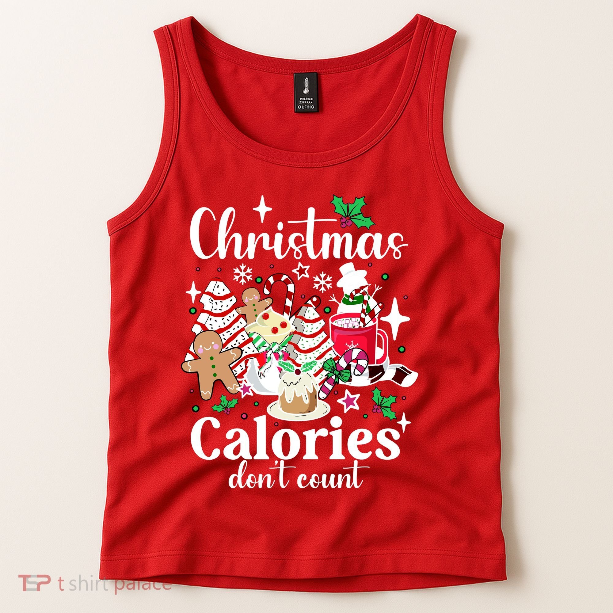 Christmas Calories DonT Count Tank Top