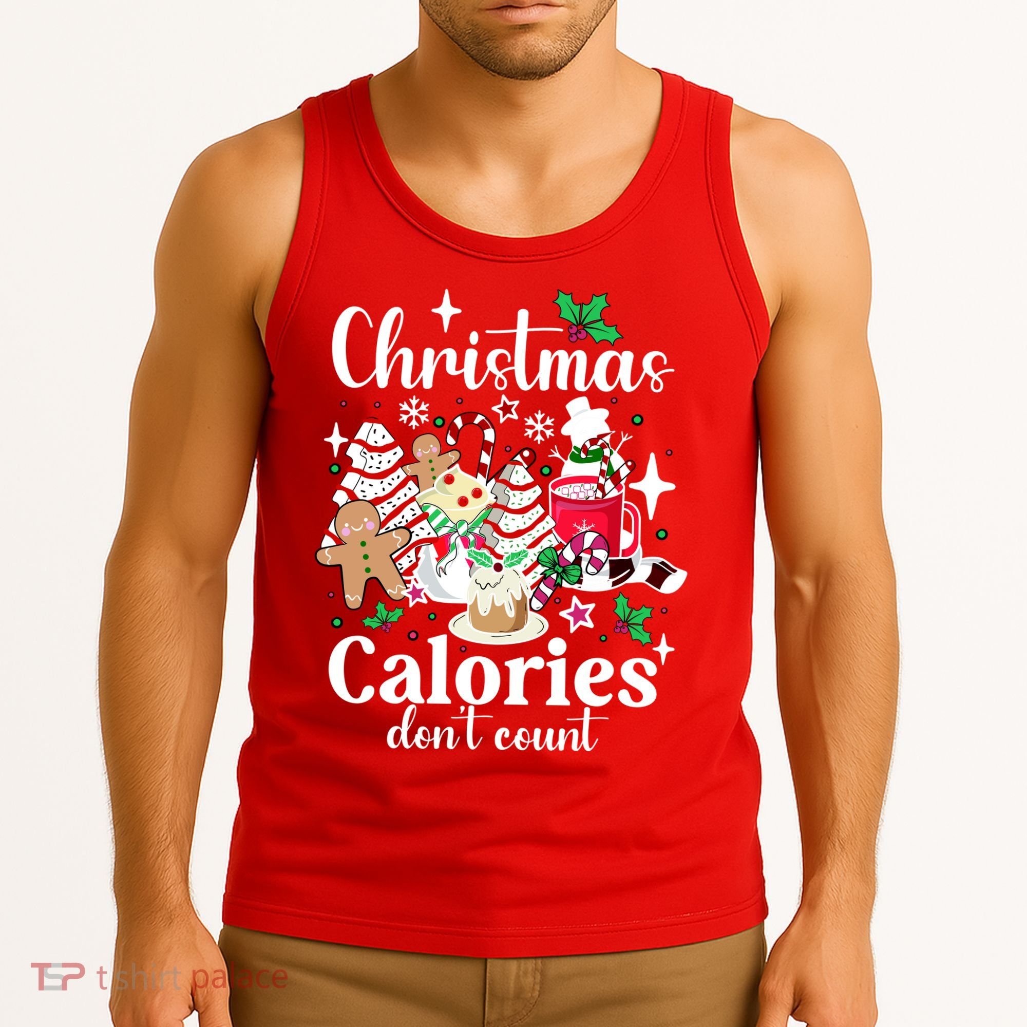 Christmas Calories DonT Count Tank Top
