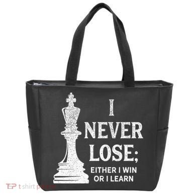 Classic Chess Design I Never Lose I Either Win Or Learn Bag