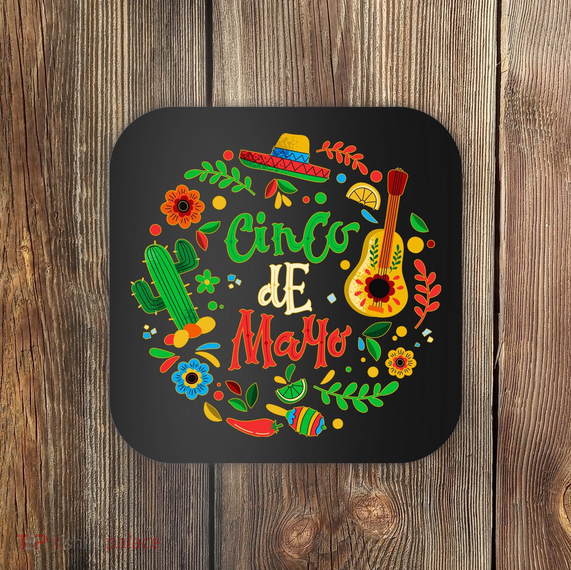Celebrate Cinco De Mayo Coaster