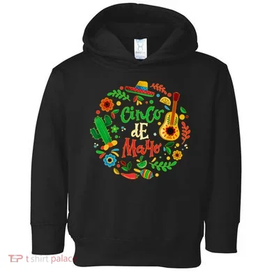 Celebrate Cinco De Mayo Toddler Hoodie