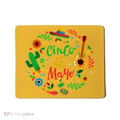 Celebrate Cinco De Mayo Mousepad