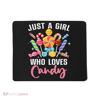 Cute Candy Design For Women Sweets Candy Lover Mousepad