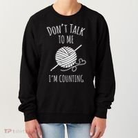 Crochet, Crocheting, Don't Talk, I'm Counting Women's Sweatshirt thumb 0