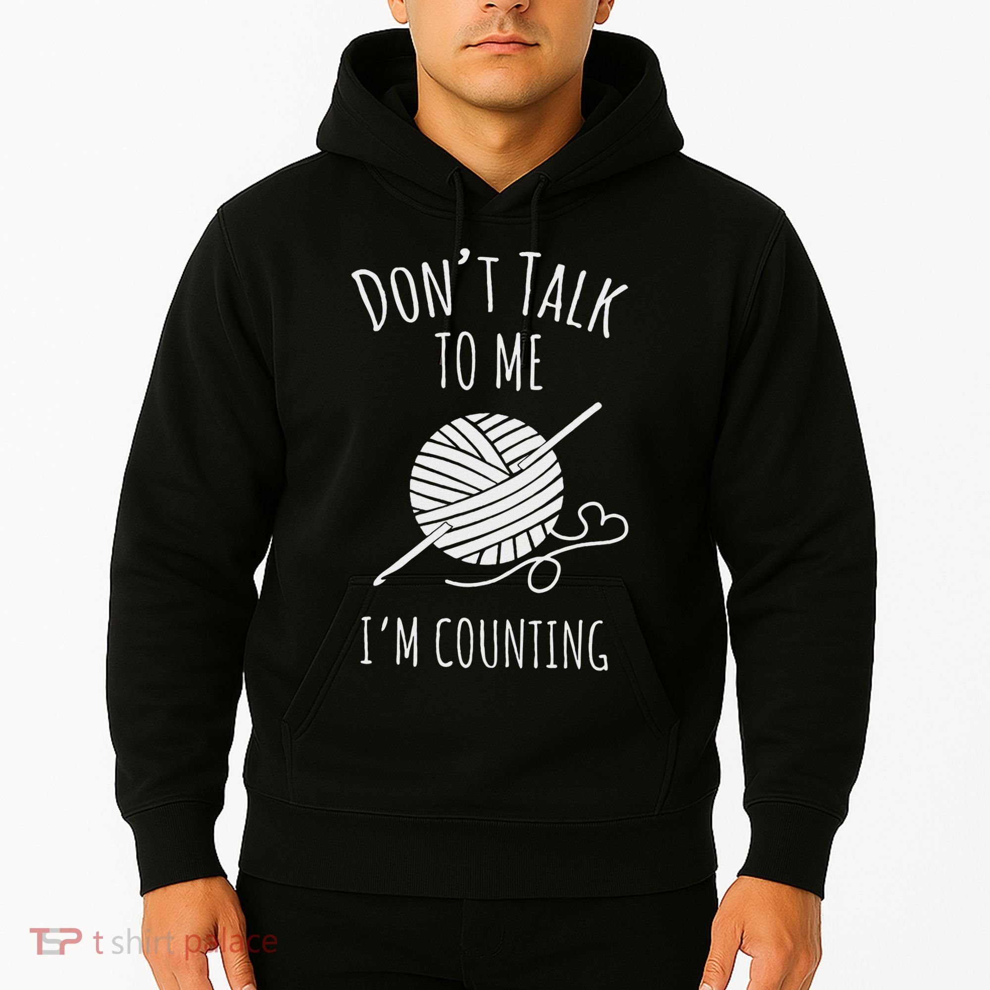 Crochet, Crocheting, Don't Talk, I'm Counting Hoodie