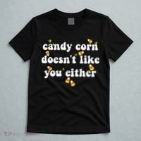 CANDY CORN DOESN'T LIKE YOU EITHER Funny Halloween Meme T-Shirt thumb 5