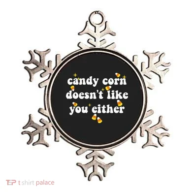CANDY CORN DOESN'T LIKE YOU EITHER Funny Halloween Meme Ornament