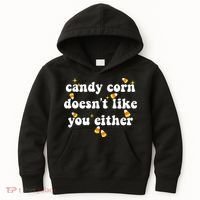 CANDY CORN DOESN'T LIKE YOU EITHER Funny Halloween Meme Kids Hoodie thumb 0