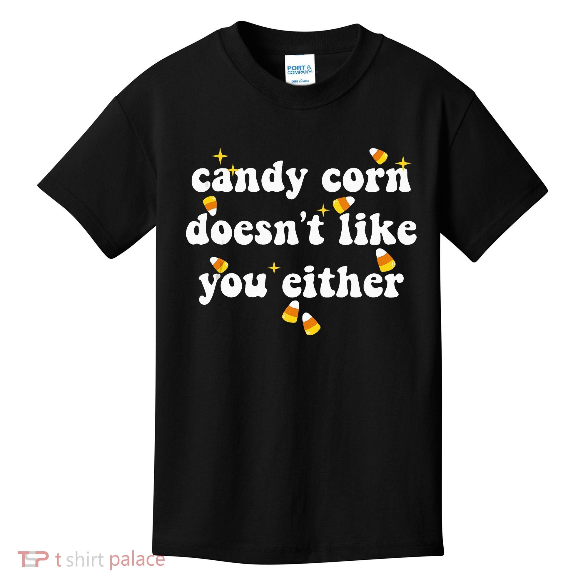 CANDY CORN DOESN'T LIKE YOU EITHER Funny Halloween Meme Kids T-Shirt