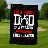 Cheer Cheerleading Dad Father IM A Proud Dad Of A Freakin Golf Towel thumb 1