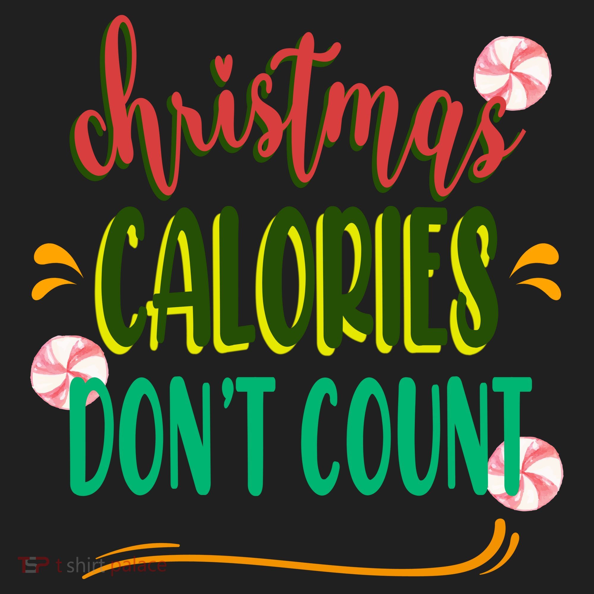 Christmas Calories Dont Count Funny Women's Sweatshirt
