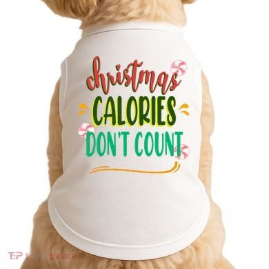 Christmas Calories Dont Count Funny Doggie Tank