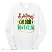 Christmas Calories Dont Count Funny Long Sleeve Shirt thumb 0