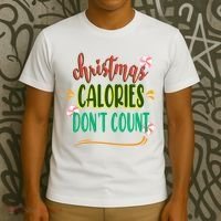 Christmas Calories Dont Count Funny T-Shirt thumb 3