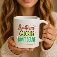 Christmas Calories Dont Count Funny Coffee Mug thumb 3