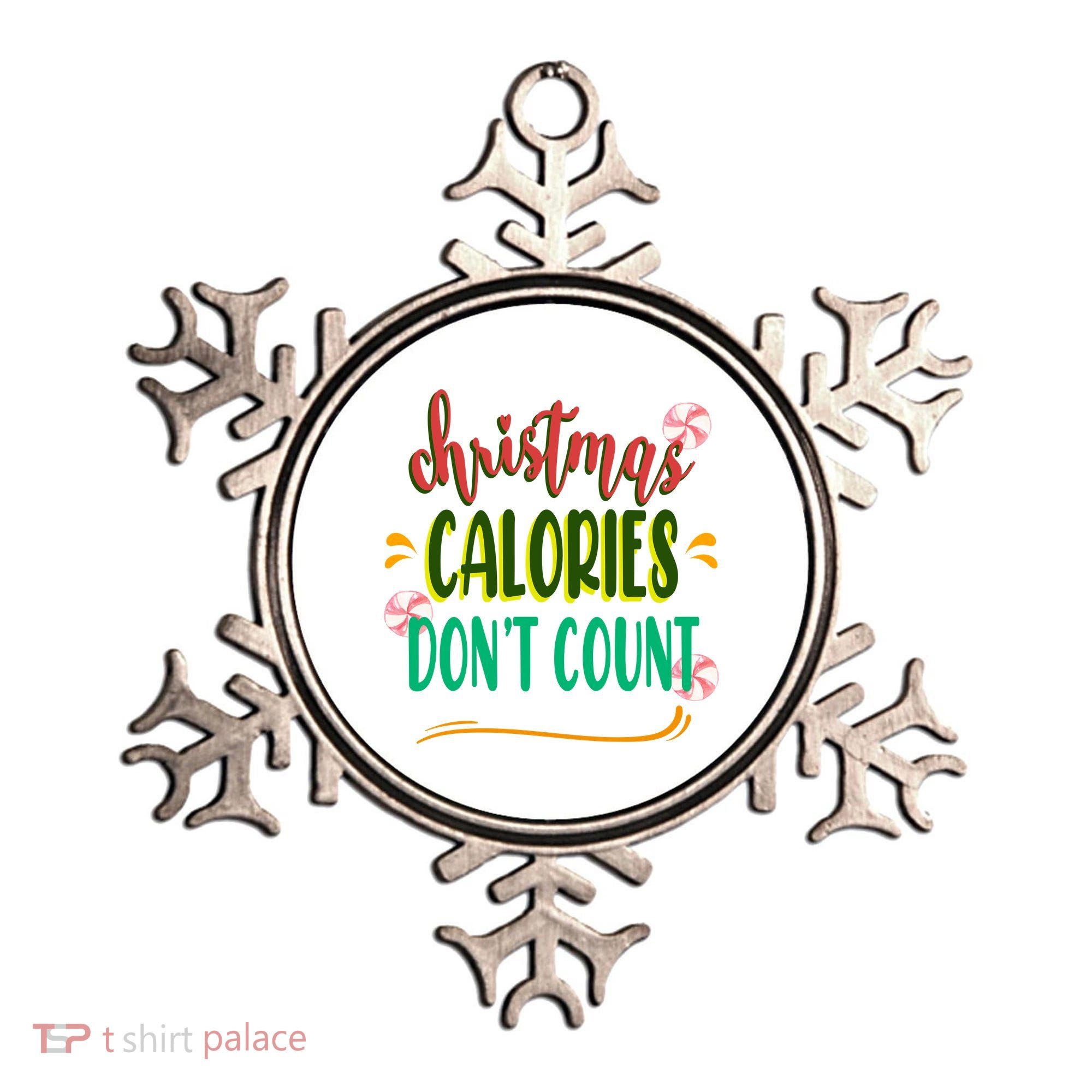 Christmas Calories Dont Count Funny Ornament