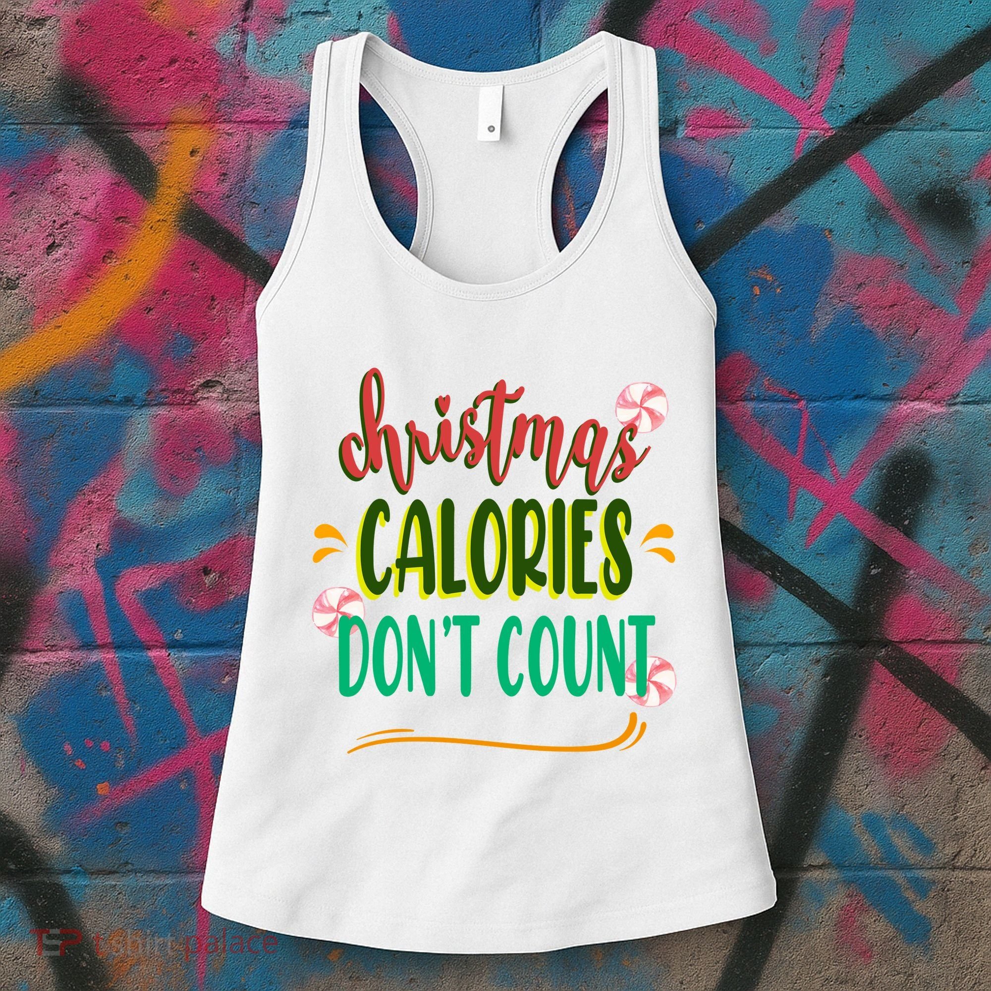 Christmas Calories Dont Count Funny Women's Tank Top