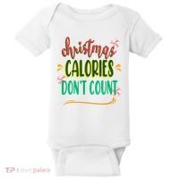 Christmas Calories Dont Count Funny Baby Bodysuit thumb 0
