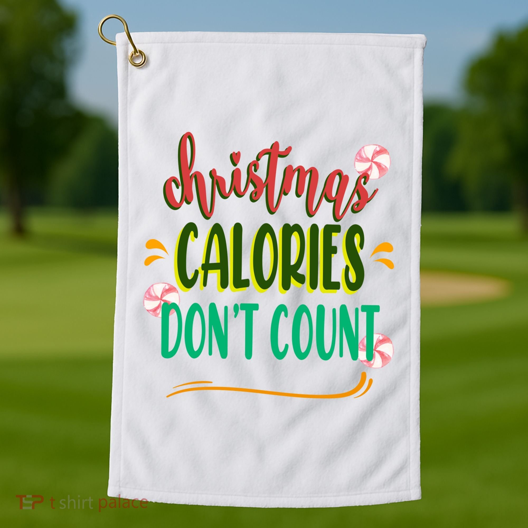 Christmas Calories Dont Count Funny Golf Towel