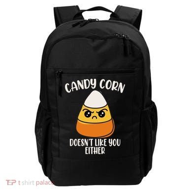 Candy Corn Doesnt Like You Either Funny Halloween Backpack
