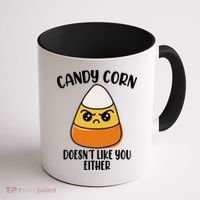 Candy Corn Doesnt Like You Either Funny Halloween Coffee Mug thumb 1