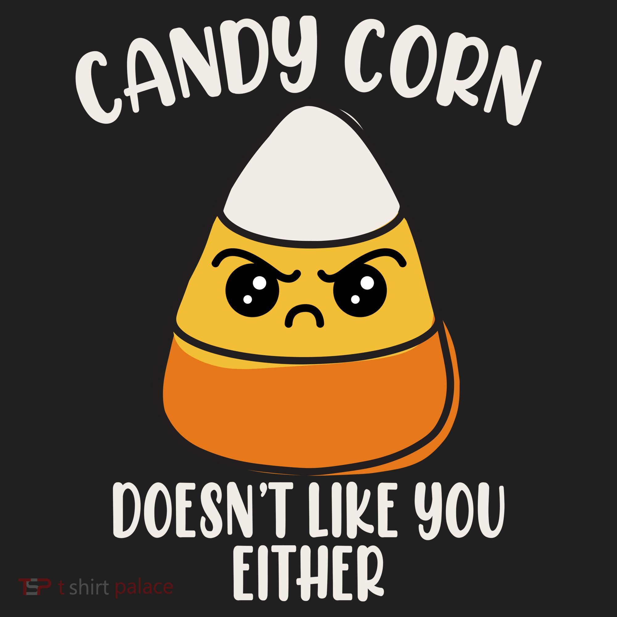 Candy Corn Doesnt Like You Either Funny Halloween Hat