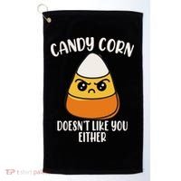 Candy Corn Doesnt Like You Either Funny Halloween Golf Towel thumb 0