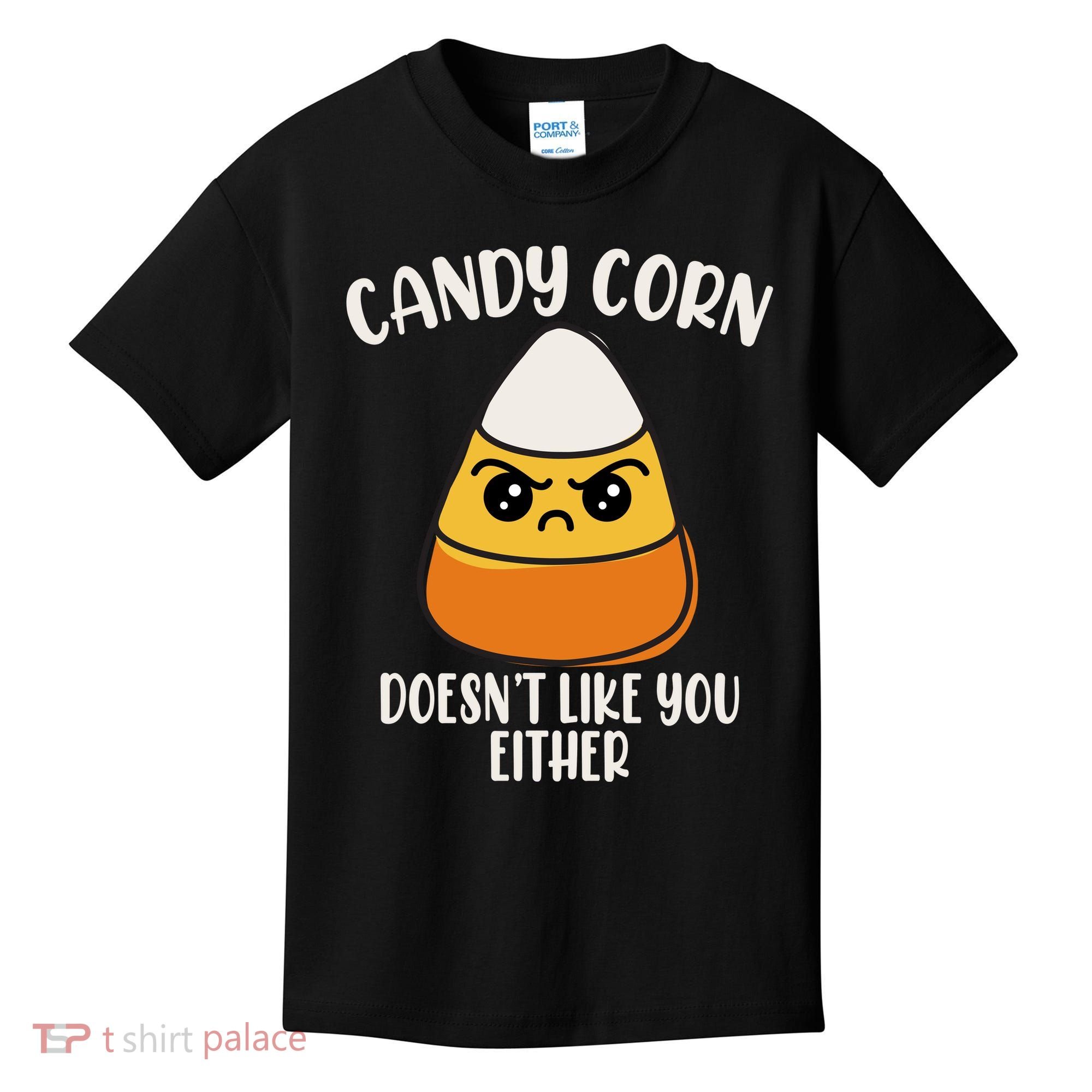Candy Corn Doesnt Like You Either Funny Halloween Kids T-Shirt