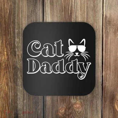 Cool Cat Daddy Coaster