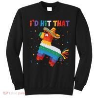 Costume Cinco De Mayo Funny Ideas I'd Hit That Pinata Sweatshirt thumb 0