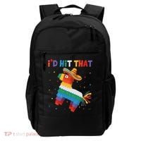 Costume Cinco De Mayo Funny Ideas I'd Hit That Pinata Backpack thumb 0