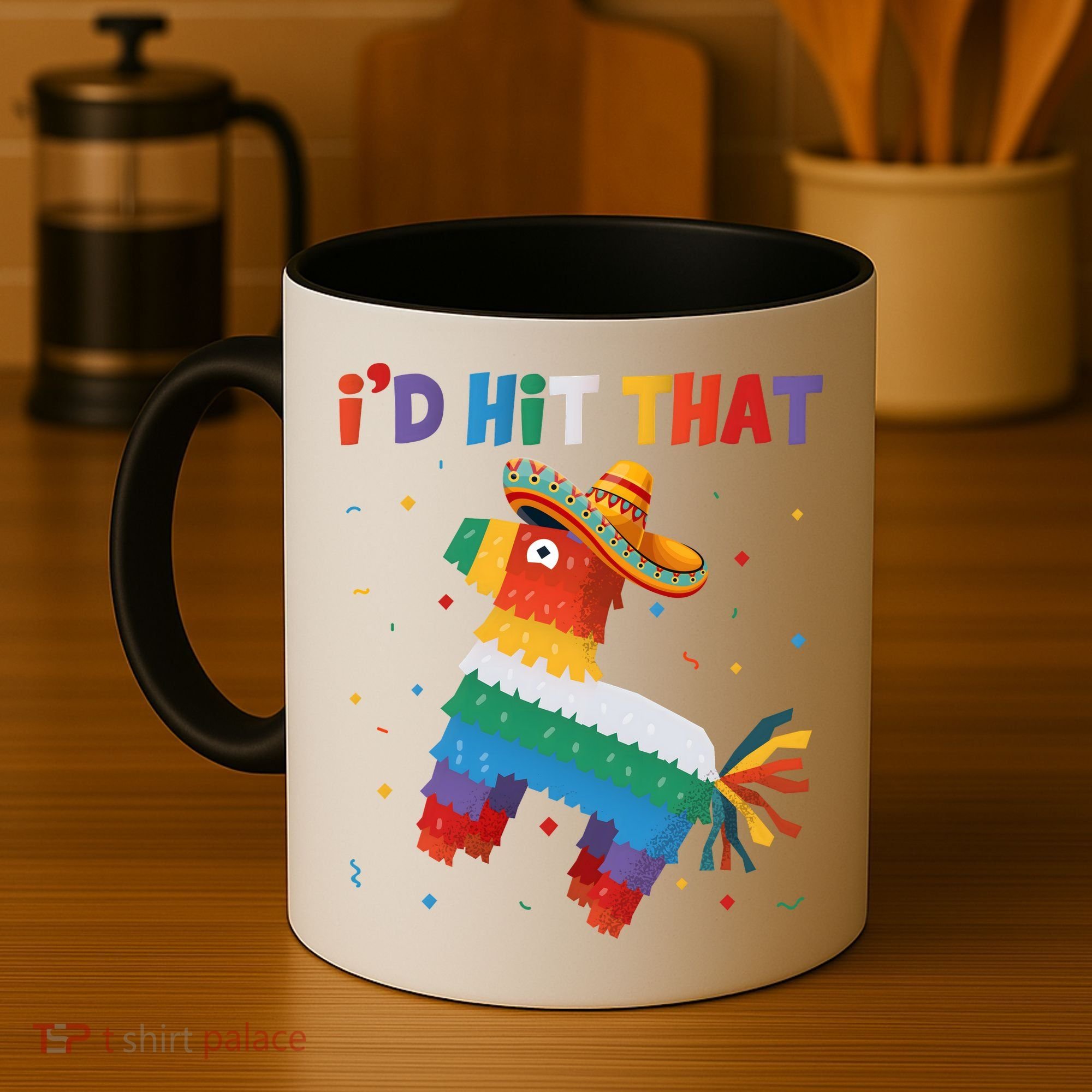 Costume Cinco De Mayo Funny Ideas I'd Hit That Pinata Coffee Mug