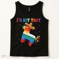 Costume Cinco De Mayo Funny Ideas I'd Hit That Pinata Tank Top thumb 2