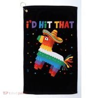 Costume Cinco De Mayo Funny Ideas I'd Hit That Pinata Golf Towel thumb 0