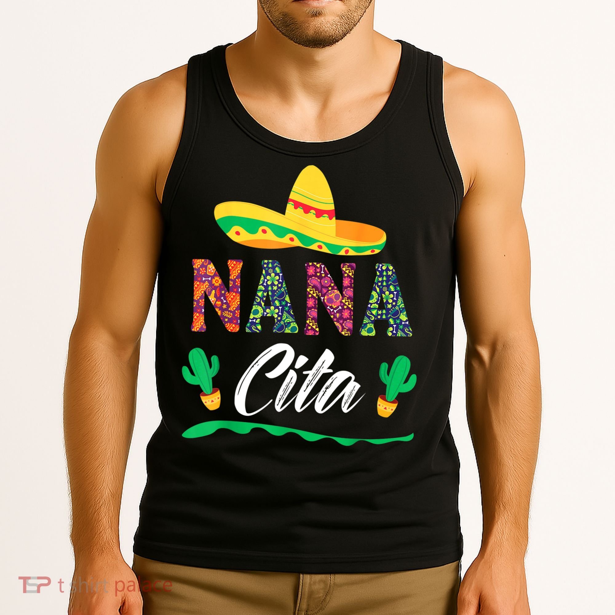 Cactus Cinco De Mayo Costume Mexican Nacho Average Nana Cita Tank Top