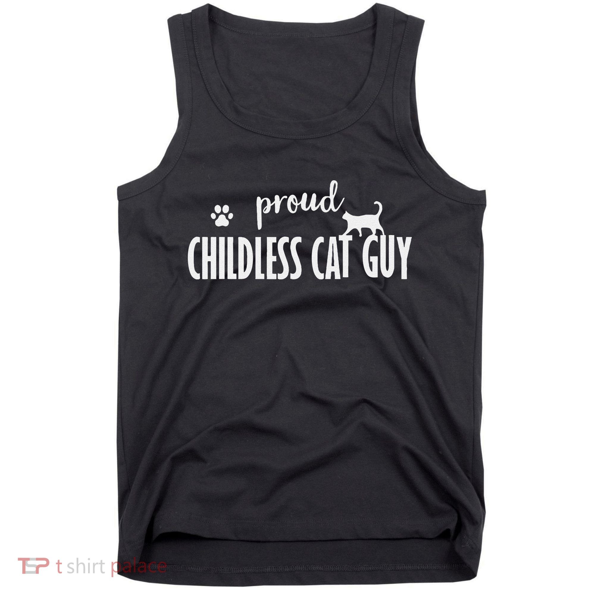 Childless Cat Dudes Scat Dad Proud Childless Cat Guy Tank Top