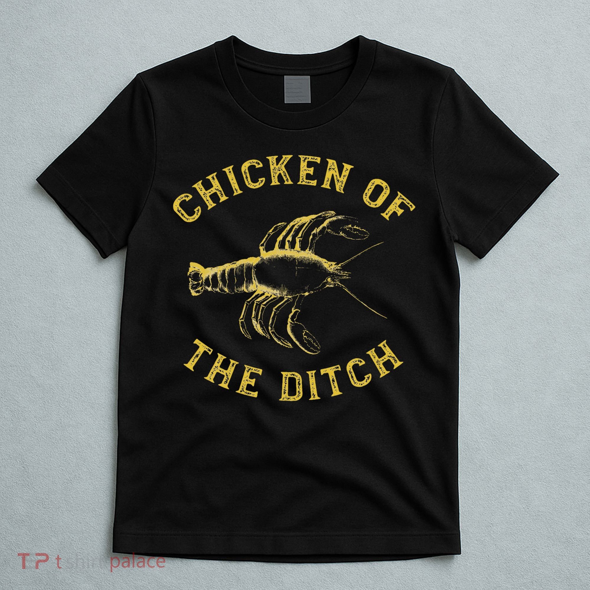 Crawfish Chicken Ditch Retro Cajun Food Gif T-Shirt