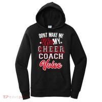 Cheerleading Coach Don't Make Me Use My Cheer Coach Voice Women's Hoodie thumb 0