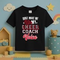 Cheerleading Coach Don't Make Me Use My Cheer Coach Voice Toddler T-Shirt thumb 3