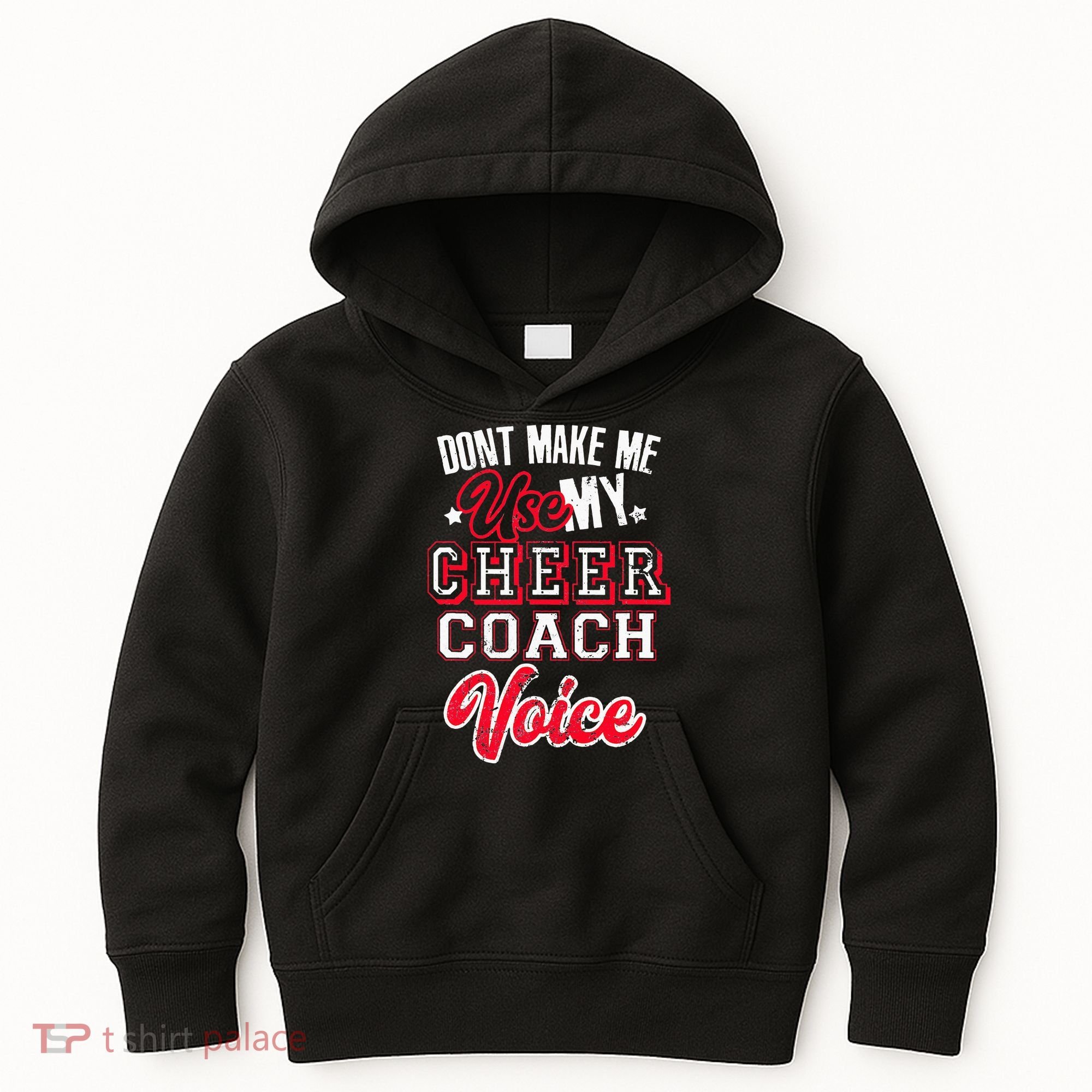 Cheerleading Coach Don't Make Me Use My Cheer Coach Voice Kids Hoodie